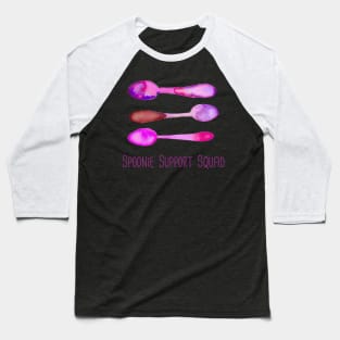 Spoonie Support Squad (Pink)! Baseball T-Shirt